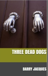 Three Dead Dogs Book Cover